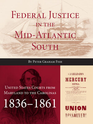 cover image of Federal Justice in the Mid-Atlantic South
